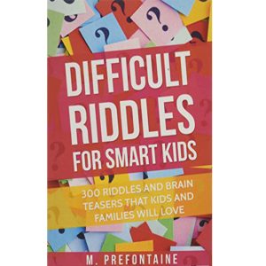 Difficult Riddles For Smart Kids